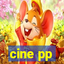 cine pp